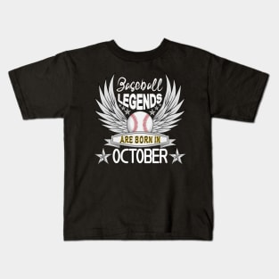 Baseball Legends Are Born In October Kids T-Shirt